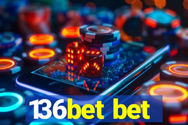 136bet bet